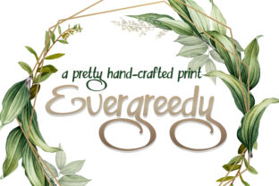 Evergreedy Font: Bold Handwritten Charm for Makers