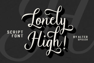 Lonely High Font: Elevate Your Small Business Brand
